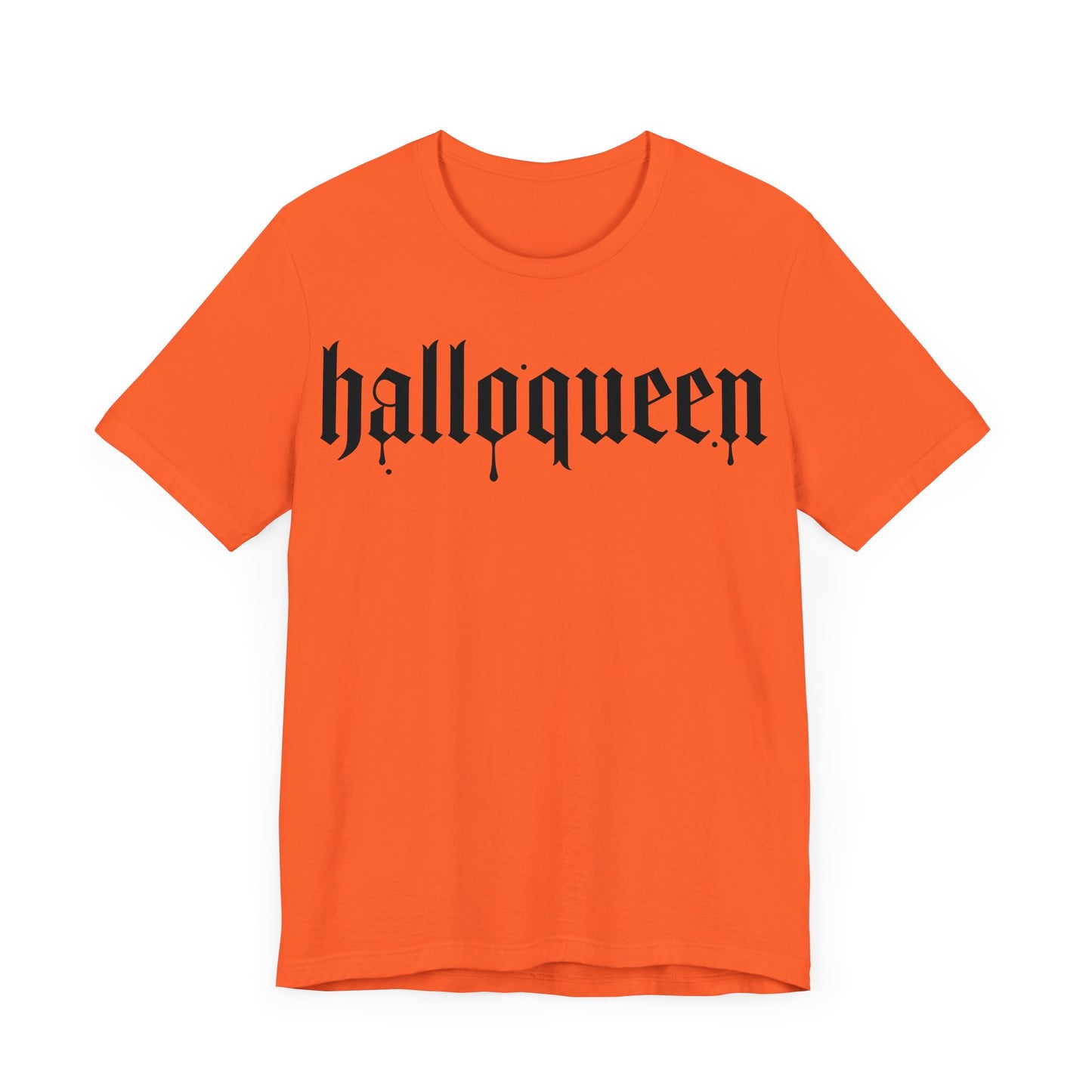 Halloqueen T-shirt!
